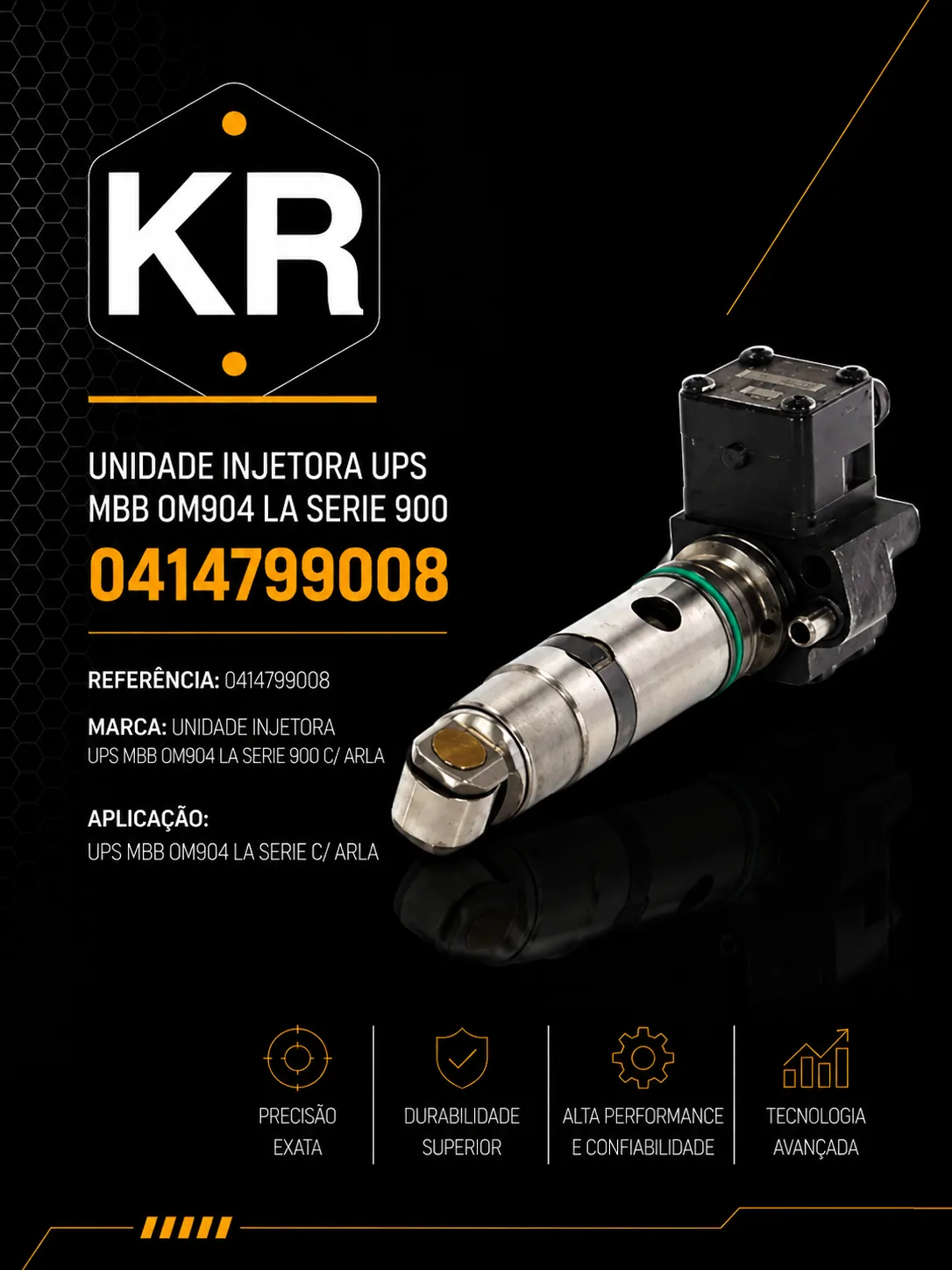 Unidade Injetora Genuine Parts – 0414799008 P/N 0414799008
