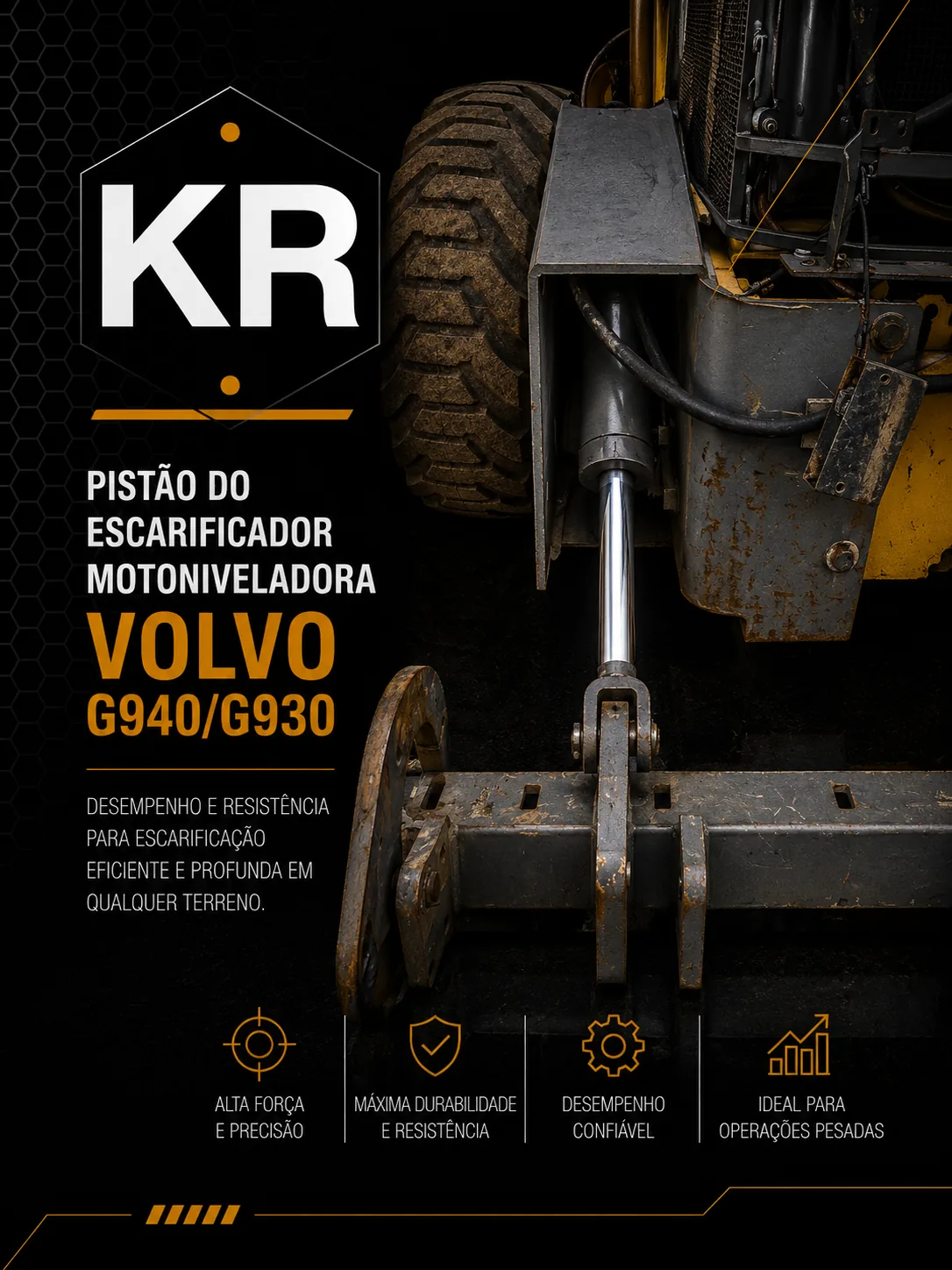 Pistão Hidráulico do Escarificador — Motoniveladora