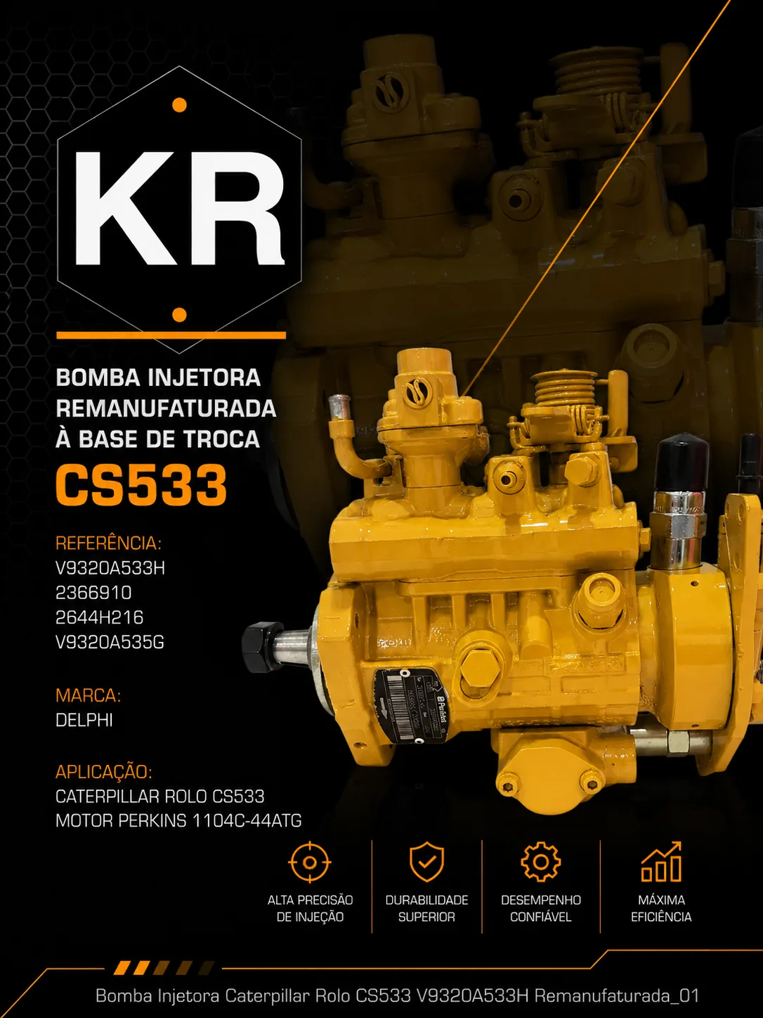 Bomba Injetora Remanufaturada CAT Rolo CS533 — Delphi V9320A533H — imagem 2